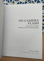 NEIL VAN NIEKERK. ON – CAMERA FLASH. TECHNIQUES FOR DIGITAL WEDDING & PORTRAIT