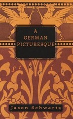 A German Picturesque by Jason Schwartz