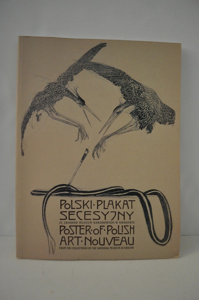 Polski Plakat Secesyjny Poster of Polish Art Nouveau Magdalena Czubinska PB
