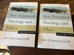 New Testament Theology and Ethics Vol. 1 & 2, PB by Witherington, Ben, III