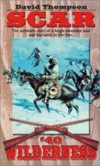 Scar (Wilderness, #40) by David Thompson
