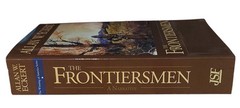 The Frontiersmen: A Narrative – Allan W. Eckert (2001, Paperback)