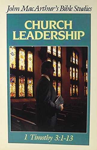 Church leadership – Paperback, by John F. MacArthur Jr. – Very Good