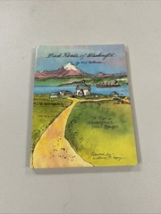 1992 BACK ROADS OF WASHINGTON STATE Earl Thollander 74 Trips Scenic Byways