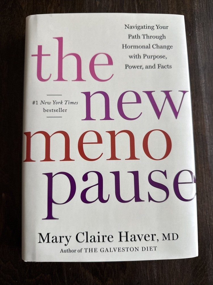 The New Menopause – Mary Claire Haver (2024 Sixth Printing Hardcover VG)