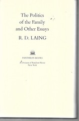 The Politics of the Family R. D. Laing 1971