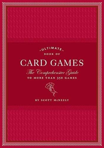 Ultimate Book of Card Games: The Comprehensive Guide to More t – ACCEPTABLE