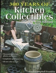 Kitchen Collectibles – Utensils Gadgets Molds Baskets / Book + Values 896 Pages