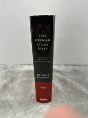 Jeremiah Study Bible, NKJV: Jacketed Hardcover : What It Says. What It Means….