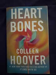 Heart Bones : A Novel by Colleen Hoover (2023, Trade Paperback)