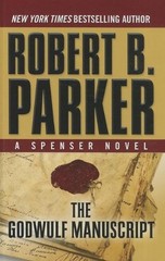 The Godwulf Manuscript (Thorndike Press Large print famous authors: Spenser,…