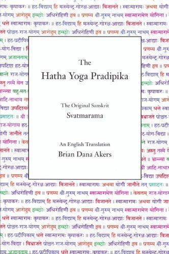Hatha Yoga Pradipika, Paperback by Svatmarama; Akers, Brian Dana (TRN), Brand…