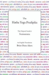 Hatha Yoga Pradipika, Paperback by Svatmarama; Akers, Brian Dana (TRN), Brand…