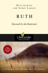 Ruth: Rescued by the Redeemer (Lifeguide Bible Studies) – Paperback – GOOD
