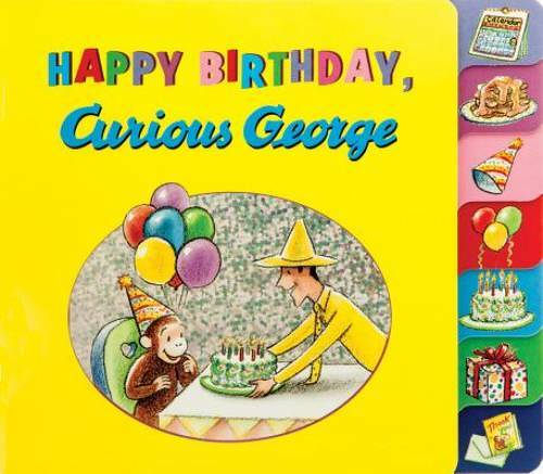 Happy Birthday, Curious George – Board book By Rey, H. A. – GOOD