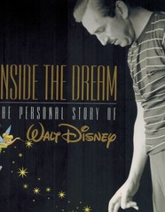 Inside the Dream (Disney Editions Deluxe)