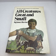 ALL CREATURES GREAT AND SMALL BY JAMES HERRIOT 1ST ED HC/Dj 1st Print