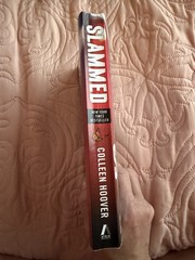 Colleen Hoover Slammed: A Novel Trade Paperback Slammed Ser. Book 1 Fiction