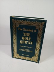 The Meaning of THE HOLY QUR’AN Abdulla Yùsuf 'Ali Amana Publishers 2009 11th Ed.