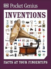Pocket Genius Inventions: Facts at Your Fingertips by DK
