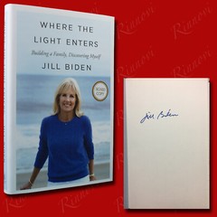 Where The Light Enters SIGNED Jill Biden (2019,HC,1st/1st) BRAND NEW