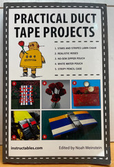 Practical Duct Tape Projects Noah Weinstein Skyhorse Pub Crafts Hobbies Gag Gift