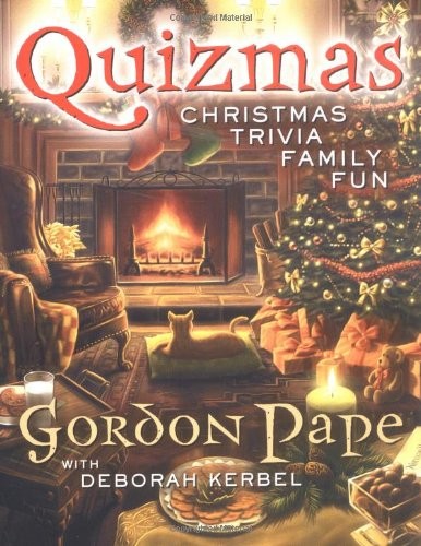 Quizmas: Christmas Trivia Family Fun By Gordon Pape, Deborah Ker