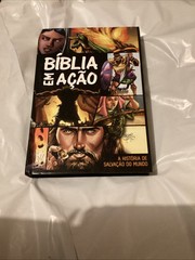 Biblia em Acao: A Historia da Salvacao do Mundo – Geográfica (Hardcover) 2014