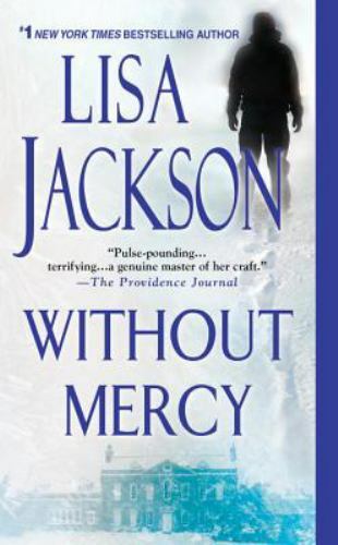 Without Mercy by Lisa Jackson (2011, UK- A Format Paperback)