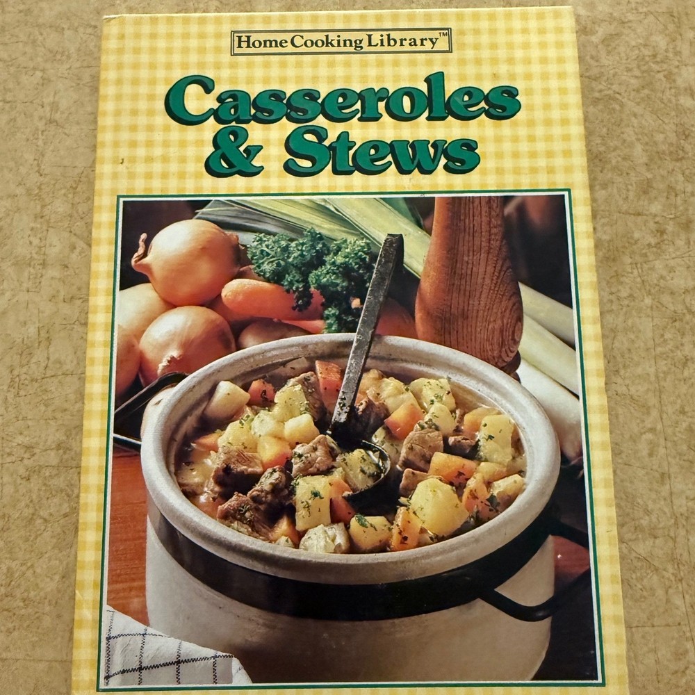 Vintage 1985 Home Cooking Library Casseroles & Stews Cookbook Retro Recipes