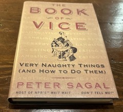 The Book of Vice: Very Naughty Things – Sagal Peter | Hardcover | Very Good
