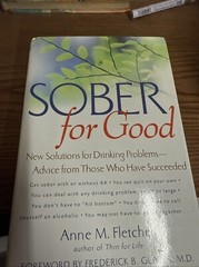 Signed Copy!!Sober for Good : New Solutions for Drinking Problems —
