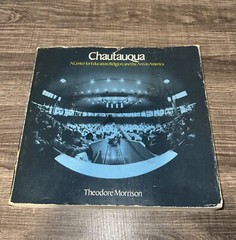 Chautauqua By Theodore Morrison Paperback Second Impression 1977 / Bx9