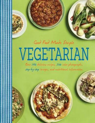 Vegetarian: Good Food Made Simple (Love Food) – Paperback – GOOD