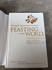 Feasting On The Word Vol 3 Edited By David L. Bartlett & Barbara Brown Taylor HB