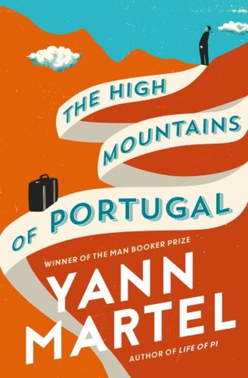 The High Mountains of Portugal Yann Martel