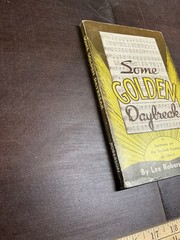 DR. LEE ROBERSON – Some Golden Daybreak 1957 BIBLE SERMONS 2nd Coming Baptist