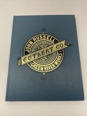 The History of the John Russell Cutlery Company 1833-1936