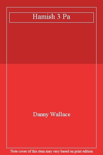 Hamish 3 Pa By Danny Wallace