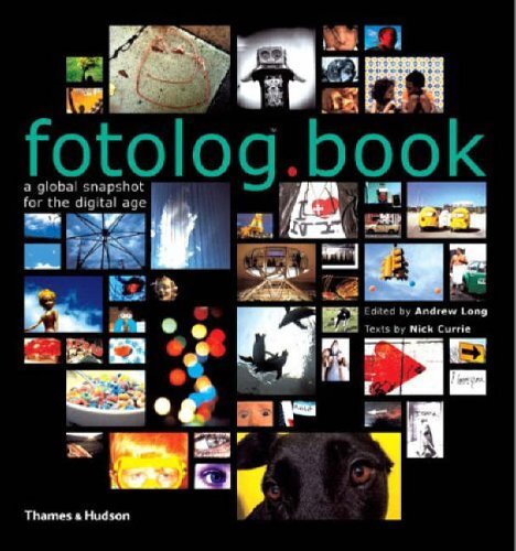 fotolog.book: A Global Snapshot for the Digital Age By Nick Curr