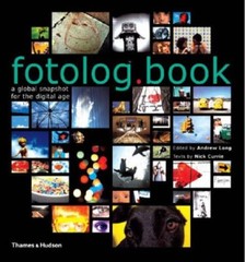 fotolog.book: A Global Snapshot for the Digital Age By Nick Curr
