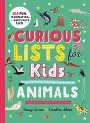 Curious Lists for KidsAnimals: 206 Fun, Fascinating, and Fact-Fille – GOOD