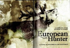 European Hunter: Hunting in 33 Countries by Lloyd Newberry FIRST EDITION 2008