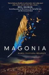 Magonia – Hardcover By Headley, Maria Dahvana – GOOD