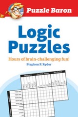 Puzzle Baron’s Logic Puzzles: Hours of brain-challenging fun! – VERY GOOD