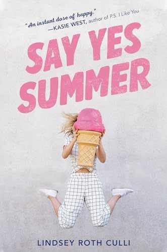 Say Yes Summer – Paperback, by Culli Lindsey Roth – Acceptable