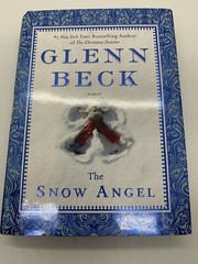 The Snow Angel by Nicole Baart and Glenn Beck (2011, Hardcover)