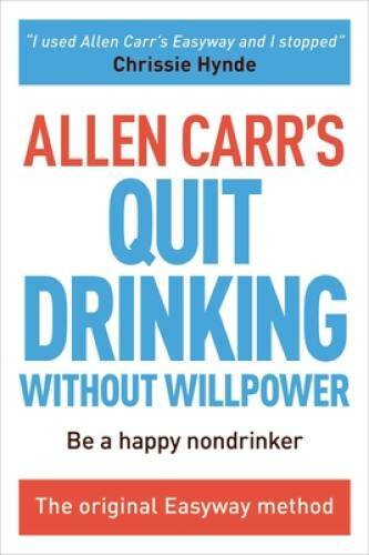 Stop Drinking Now – Paperback By Carr, Allen – VERY GOOD