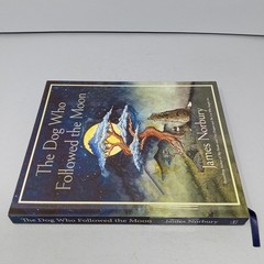 The Dog Who Followed the Moon: 2024 William Morrow Hardcover by James Norbury