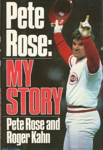Pete Rose: My Story – Hardcover By Rose, Pete – GOOD